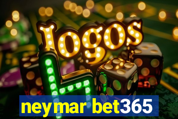 neymar bet365